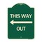 Signmission This Way Out Left Arrow Heavy-Gauge Aluminum Architectural Sign, 24" x 18", G-1824-24513 A-DES-G-1824-24513 - alternate 1